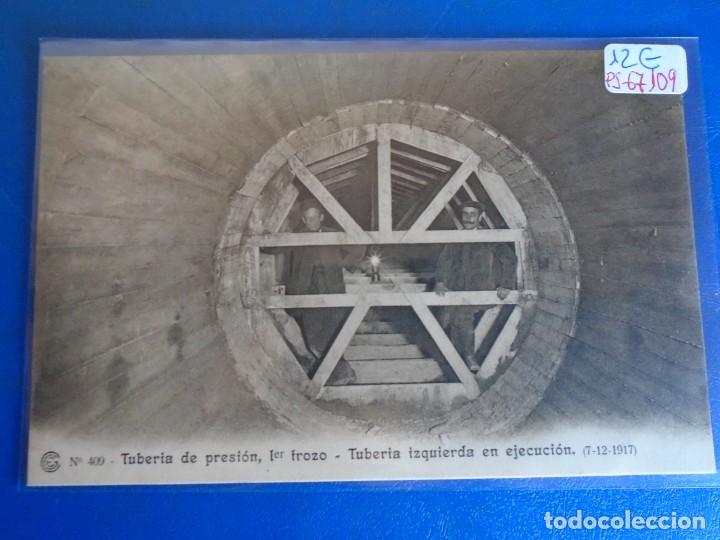Postales: (PS-67109)CATALANA DE GAS Y ELECTRICIDAD N&ordm;409-TUBERIA DE PRESION 1er TROZO