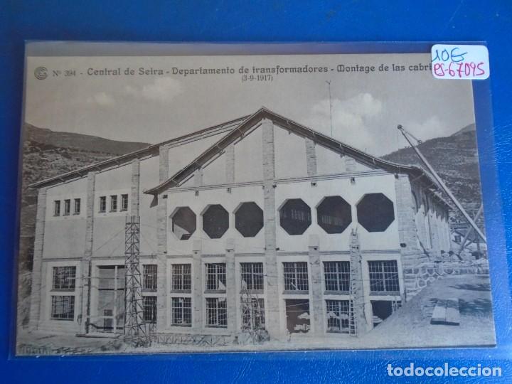 Postales: (PS-67095)CATALANA DE GAS Y ELECTRICIDAD N&ordm;394-CENTRAL SEIRA.DEPARTAMENTO DE TRANSFORMADORES