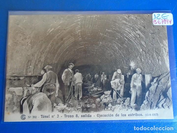 Postales: (PS-67094)CATALANA DE GAS Y ELECTRICIDAD N&ordm;392-TUNEL N&ordm; 3 TROZO 8 SALIDA EJECUCION DE LOS ESTRIBOS