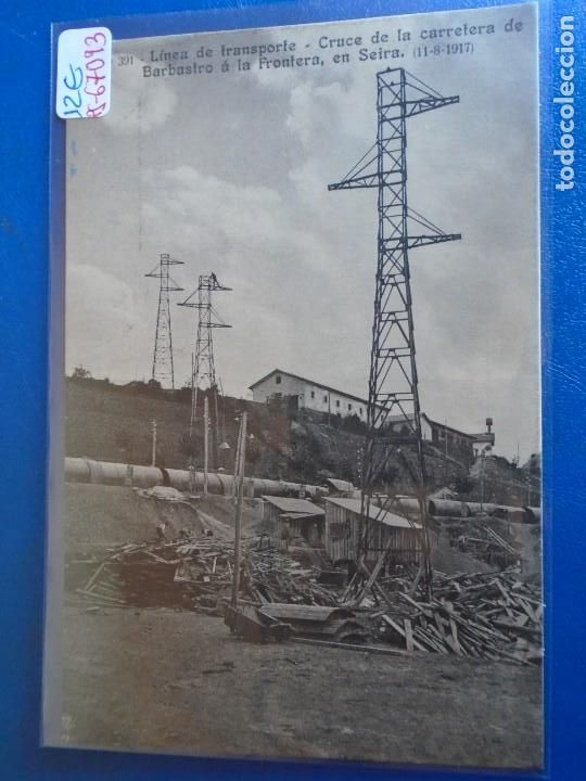 Postales: (PS-67093)CATALANA DE GAS Y ELECTRICIDAD N&ordm;391-LINEA DE TRANSPORTE CRUCE DE LA CARRETERA DE BARBASTR