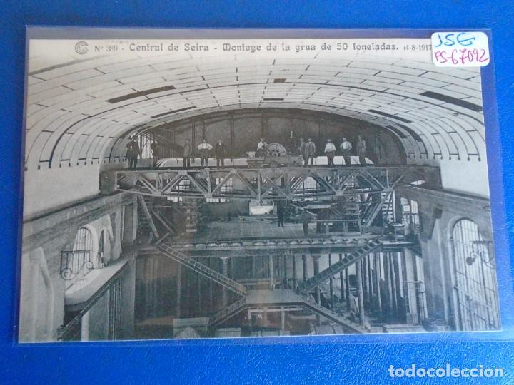Postales: (PS-67092)CATALANA DE GAS Y ELECTRICIDAD N&ordm;389-CENTRAL DE SEIRA.MONTAGE DE LA GRUA DE 50 TONELADAS