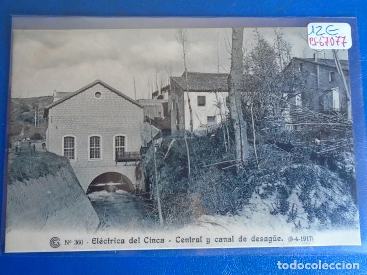 Postales: (PS-67077)CATALANA DE GAS Y ELECTRICIDAD N&ordm;360-ELECTRICA DEL CINCA.CENTRAL Y CANAL DE DESAGUE