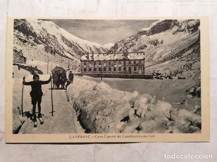 Postales: POSTAL CANFRANC, CASA CUARTEL DE CARABINEROS EN COLL, SIN CIRCULAR