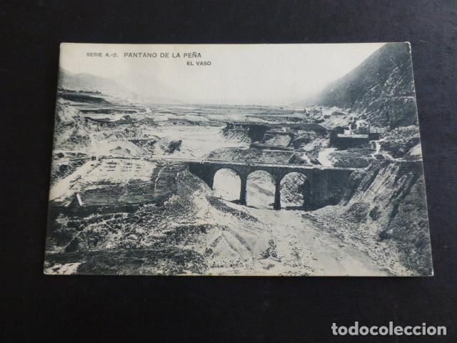 Postales: PANTANO DE LA PE&Ntilde;A HUESCA EL VASO - Foto 1