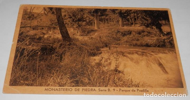 Postales: TARJETA POSTAL-MONASTERIO DE PIEDRA-SERIE B.9-PARQUE DE PRADILLA