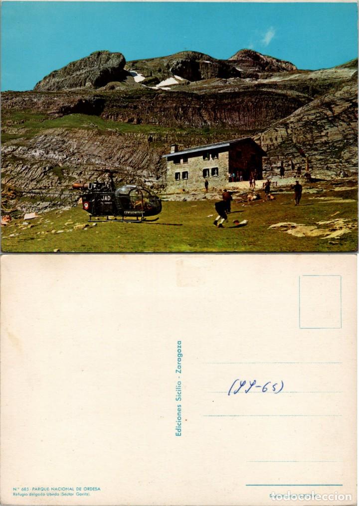 Postales: Parque Nacional de Ordesa (Huesca) - Refugio Delgado &Uacute;beda - Ed. Sicilia n&ordm; 685 - 150x105mm. aprox
