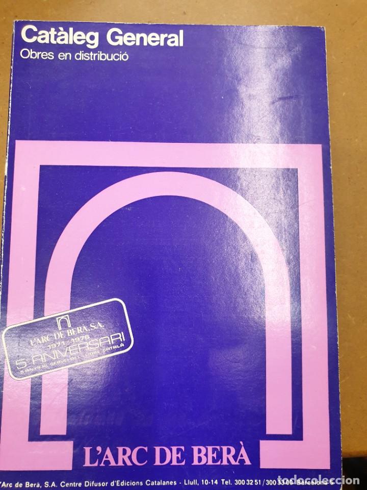 Cartes Postales: Cataleg General Obres en distribucio L'Arc de Bera Llibres en general