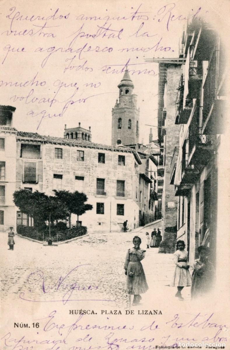 Postales: HUESCA. ESCOL&Aacute;,16. PLAZA DE LIZANA - Foto 1
