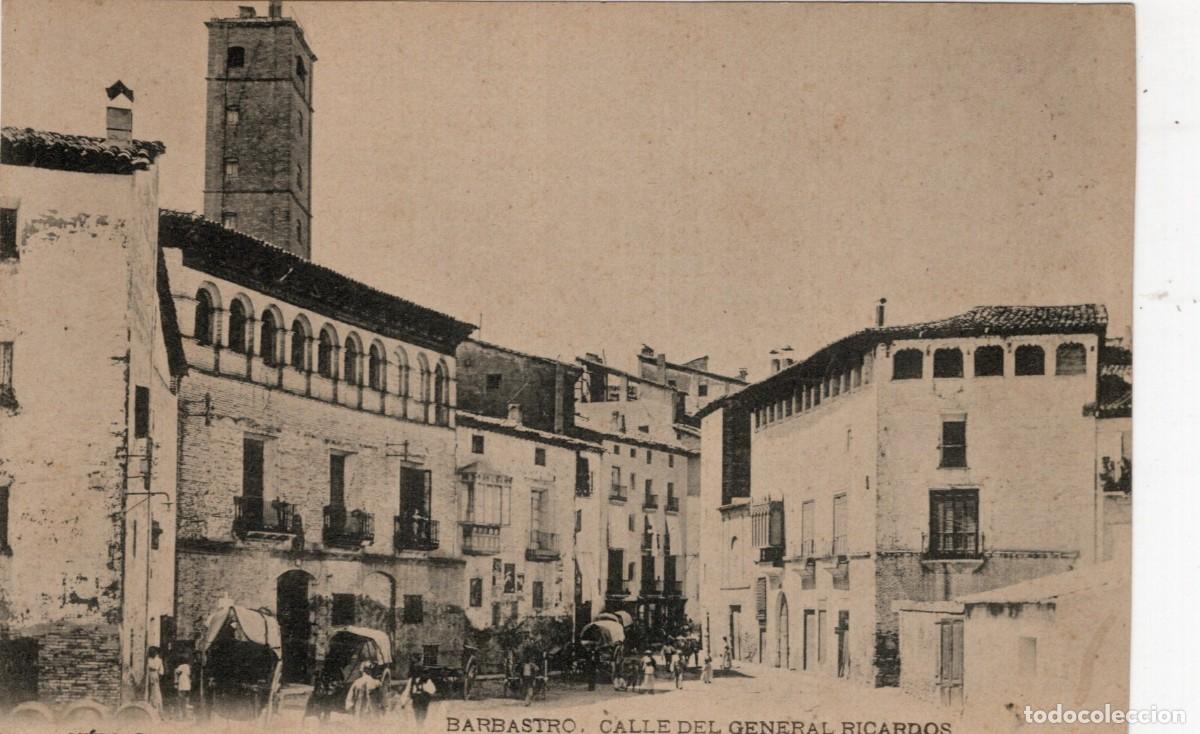 Postales: BARBASTRO. CALLE DEL GENERAL RICARDOS - Foto 1