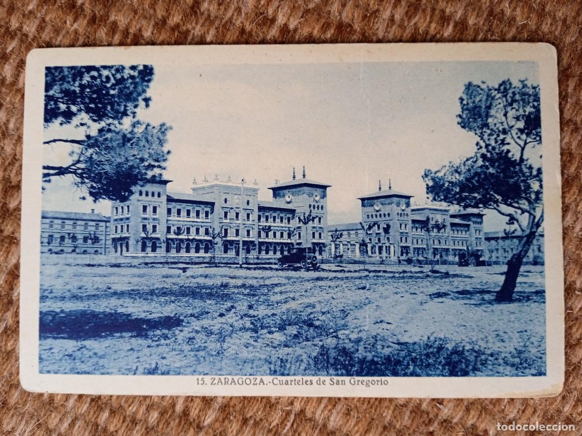 Postales: ZARAGOZA - CUARTELES DE SAN GREGORIO - Foto 1