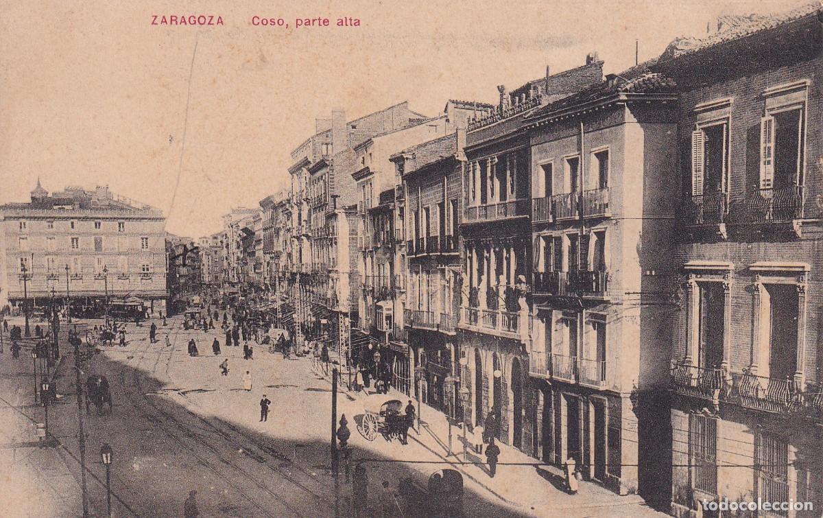 Postales: ZARAGOZA COSO PARTE ALTA - Foto 1