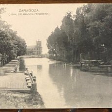 Postales: POSTAL DE ZARAGOZA. CANAL DE ARAGON (TORRERO). ED. HAUSER MENET. NO CIRCULADA.