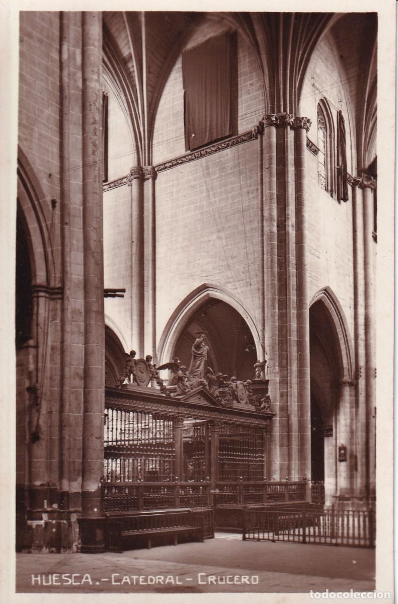 Postales: HUESCA - CATEDRAL. CRUCERO - Foto 1