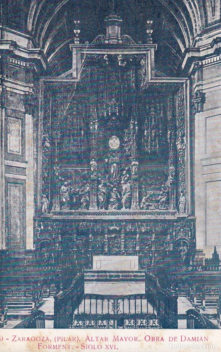 Postales: ZARAGOZA - EL PILAR. ALTAR MAYOR - Foto 1