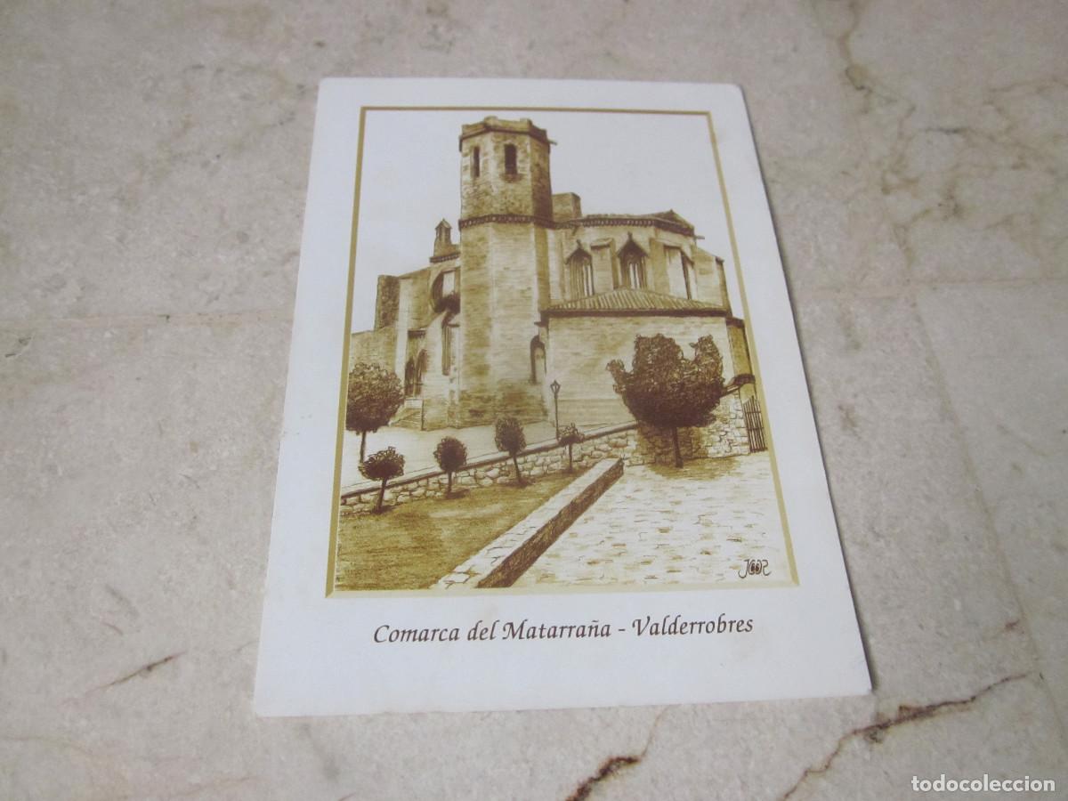 Postales: POSTAL ESCRITA COMARCA DEL MATARRA&Ntilde;A - VALDERROBRES - 2004 - Foto 1