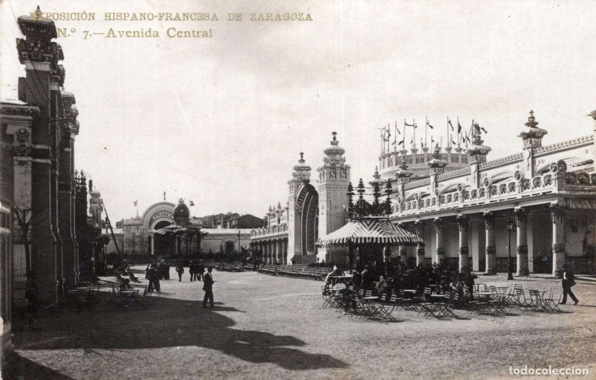 Postales: ZARAGOZA. EXPOSICI&Oacute;N HISPANO-FRANCESA. 7 AVENIDA CENTRAL - Foto 1