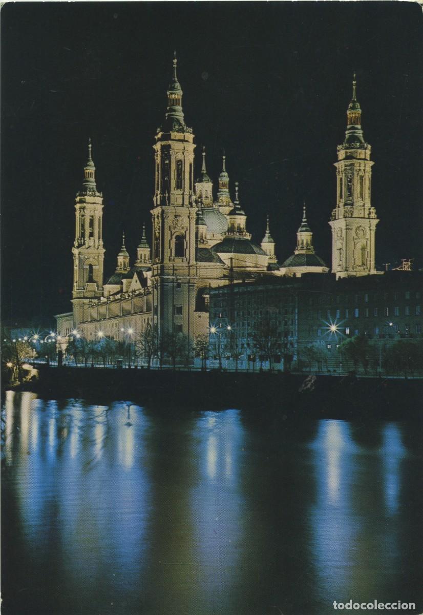 Postales: N&ordm; 127-ZARAGOZA. Bas&iacute;lica del Pilar. Circulada en 1973. ED. GARC&Iacute;A GARRABELLA Y C&Iacute;A