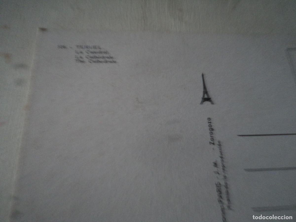 Postales: 556 TERUEL, LA CATEDRAL, ED. PARIS - Foto 2