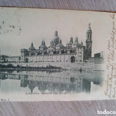 Postales: ANTIGUA POSTAL ZARAGOZA TEMPLO DEL PILAR 1901