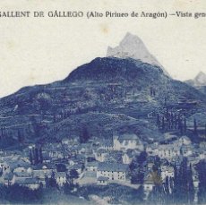 Postales: SALLENT DE GÁLLEGO (ALTO PIRINEO DE ARAGÓN) VISTA GENERAL - FOTO. N. MONTES. - CIRCULADA 1931