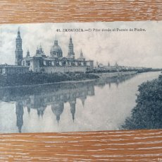 Postales: SRN TARJETA POSTAL ZARAGOZA - EL PILAR DESDE EL PUENTE DE PIEDRA - AÑO 1924