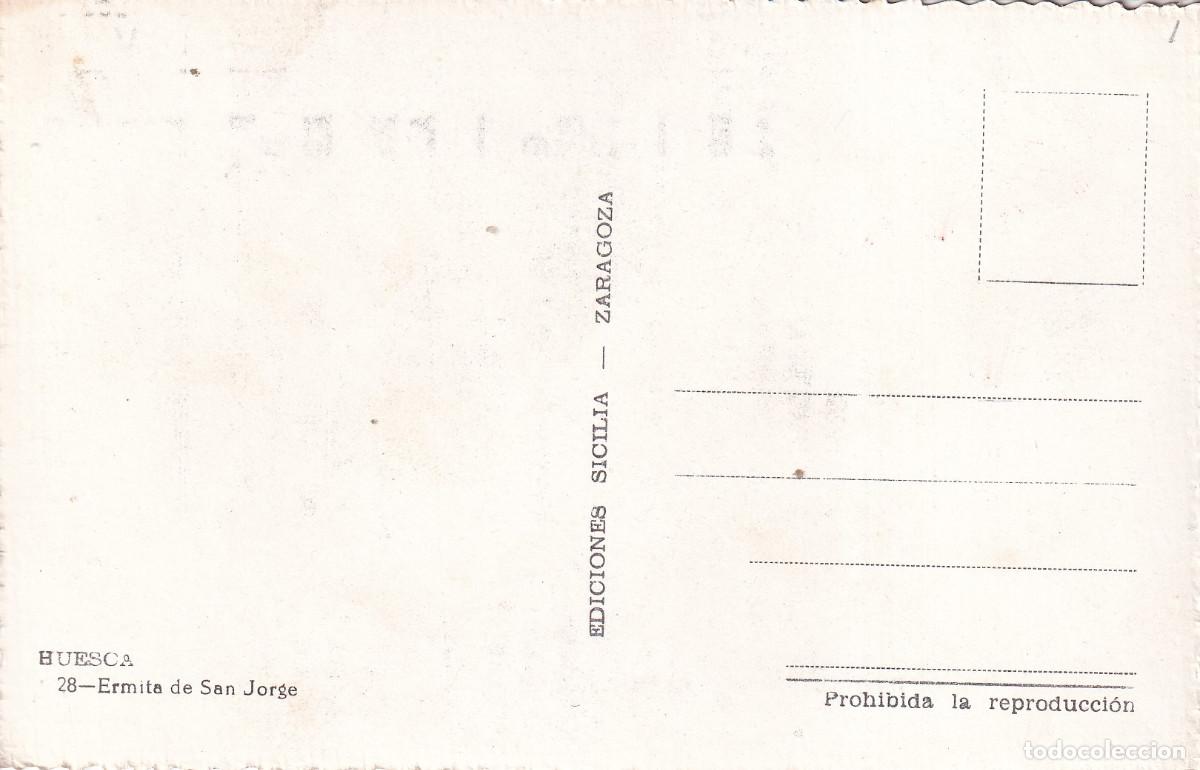 Postales: HUESCA ERMITA DE SAN JORGE - Foto 2