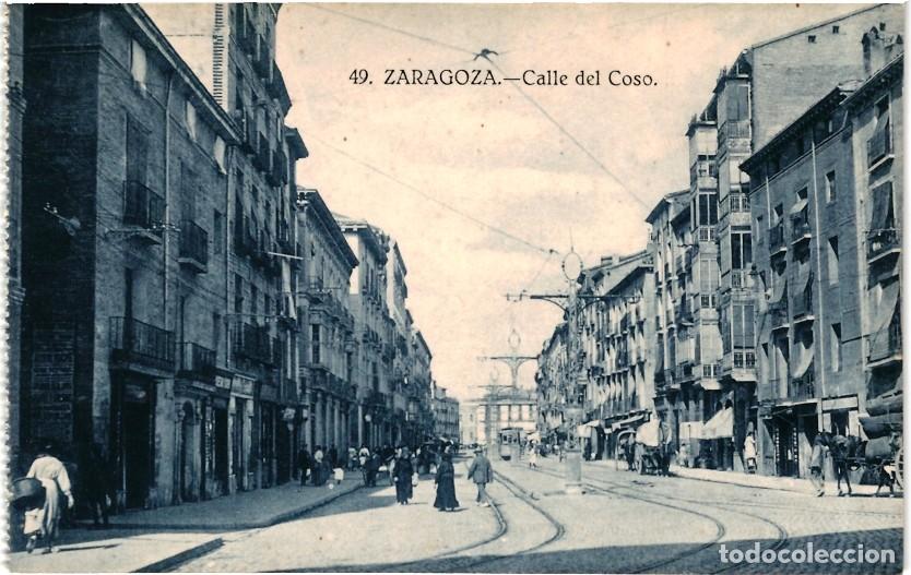 Postales: 49 ZARAGOZA - CALLE DEL COSO - Foto 1