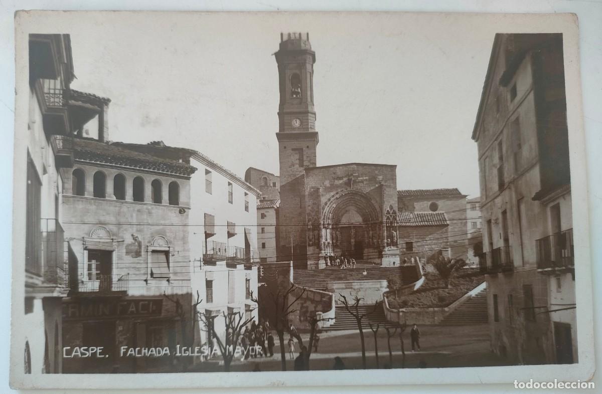 Postales: CASPE IGLESIA MAYOR CIRCULADA - Foto 1