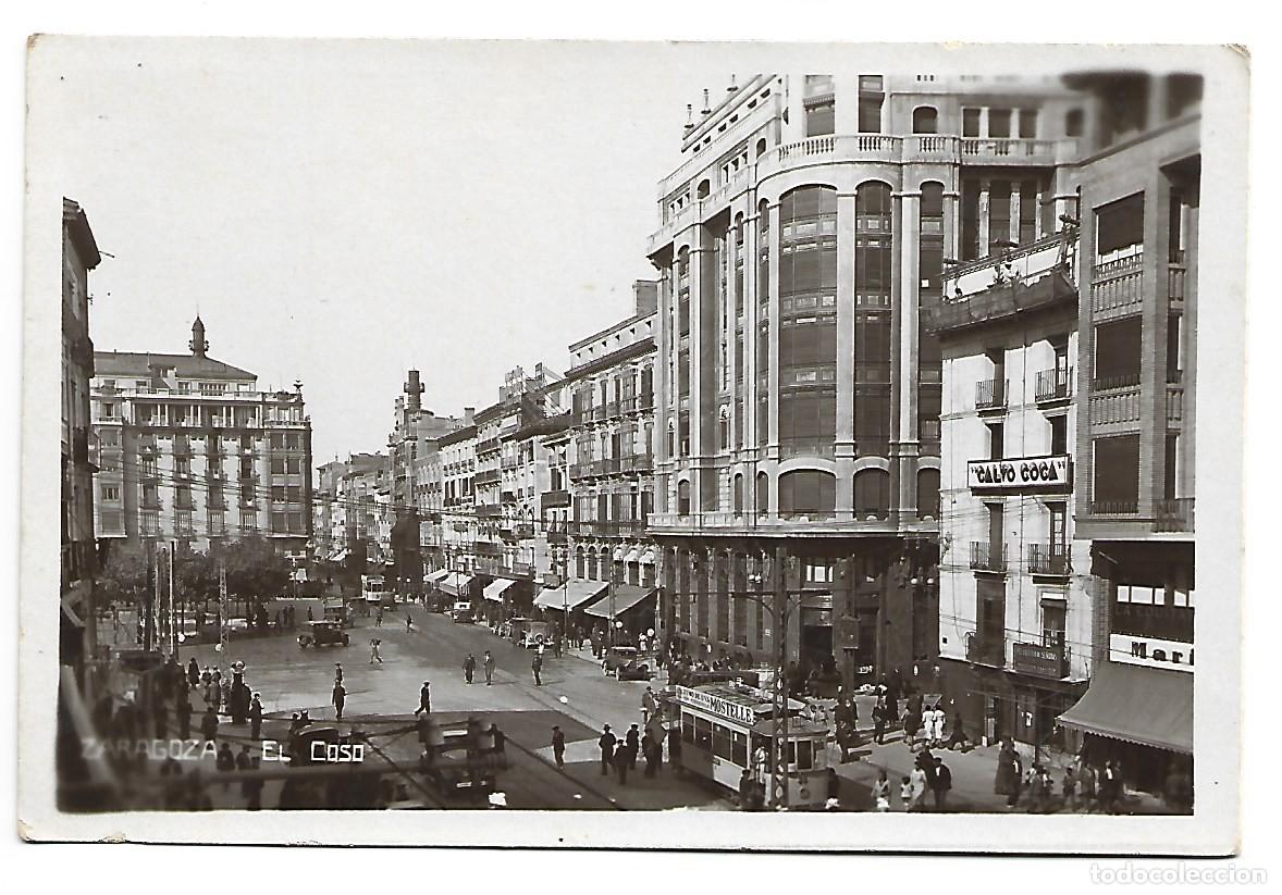 Postales: EL COSO.- ZARAGOZA - ARAGON - Foto 1