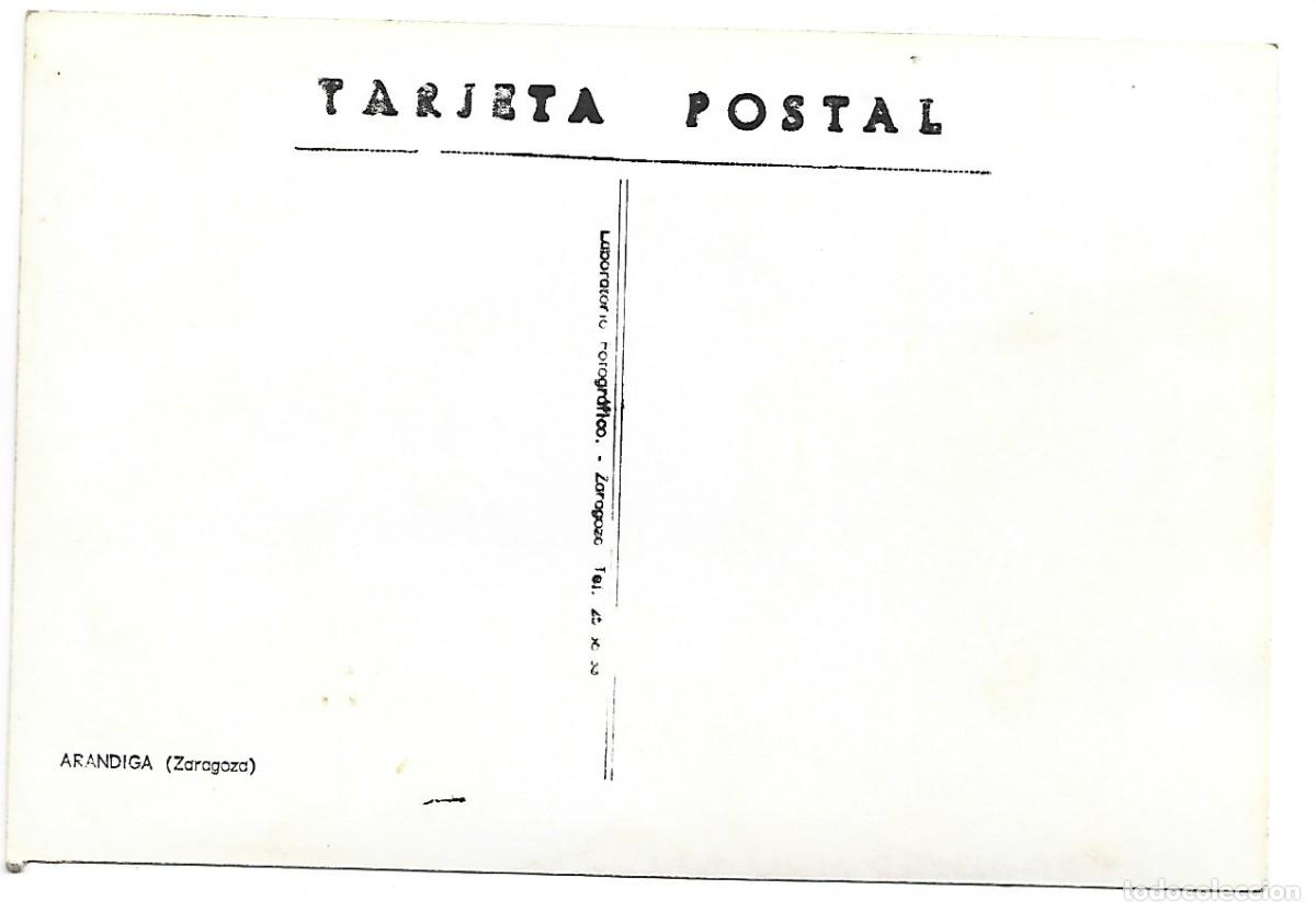 Postales: ARANDIGA.- ZARAGOZA / ARAGON - Foto 2