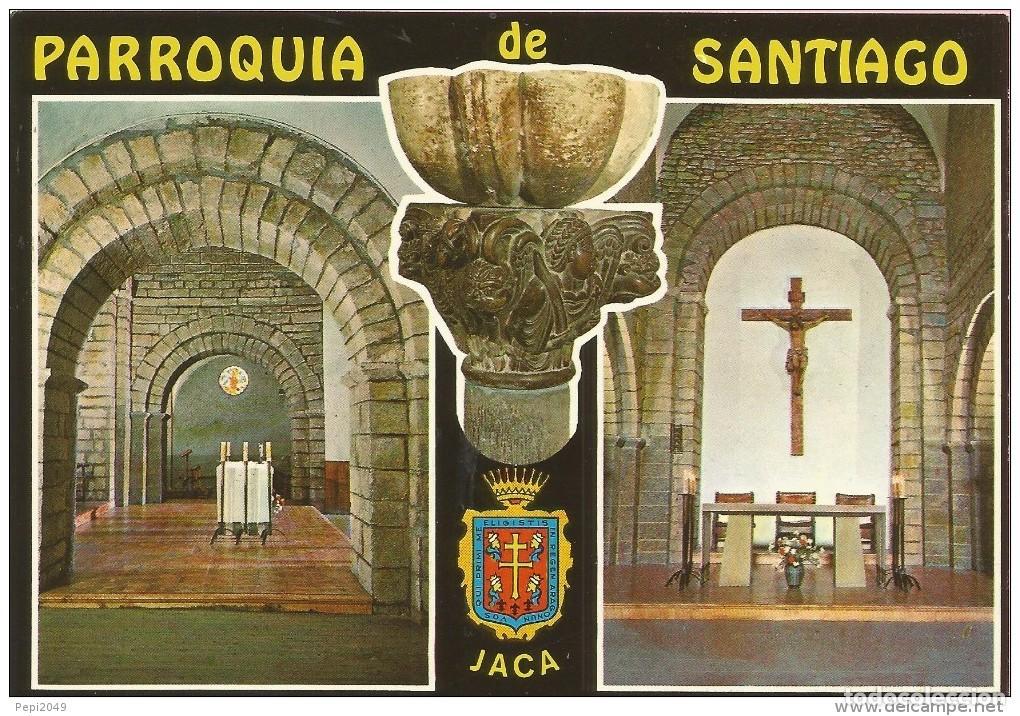 Postales: :::: PP399 - POSTAL - JACA - PARROQUIA DE SANTIGO - Foto 1