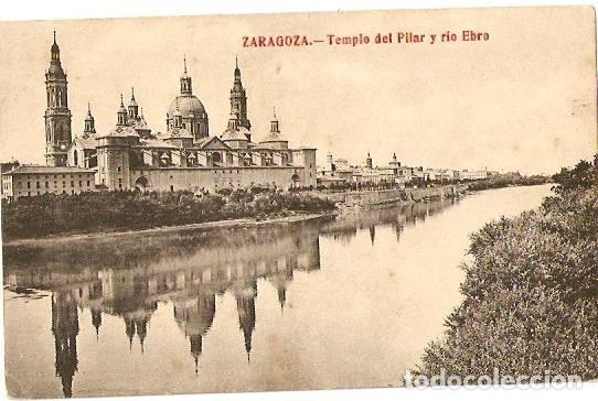 Postales: Zaragoza.- templo del Pilar y r&iacute;o Ebro - Foto 1