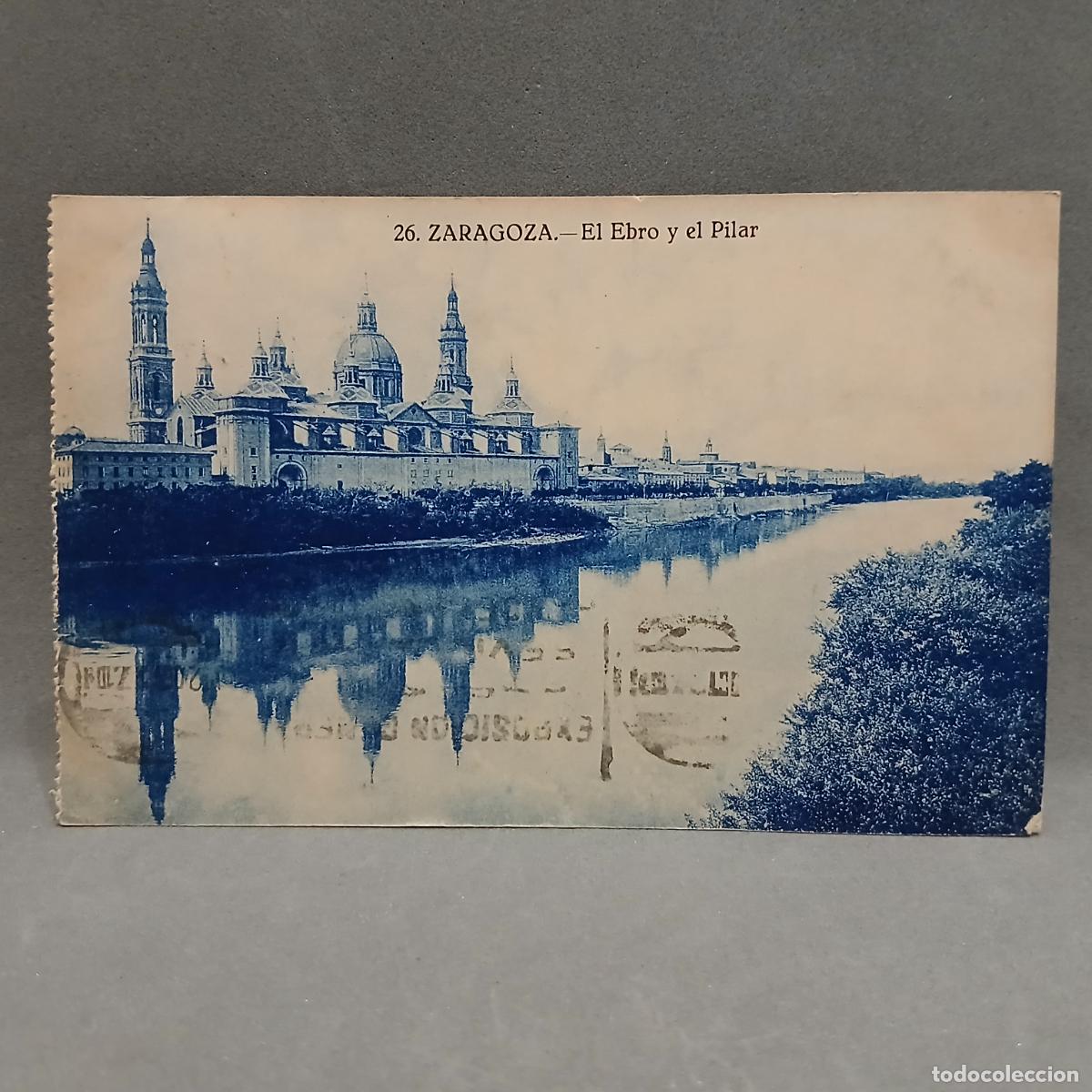 Postales: ZARAGOZA. El Ebro y el Pilar. - Foto 1