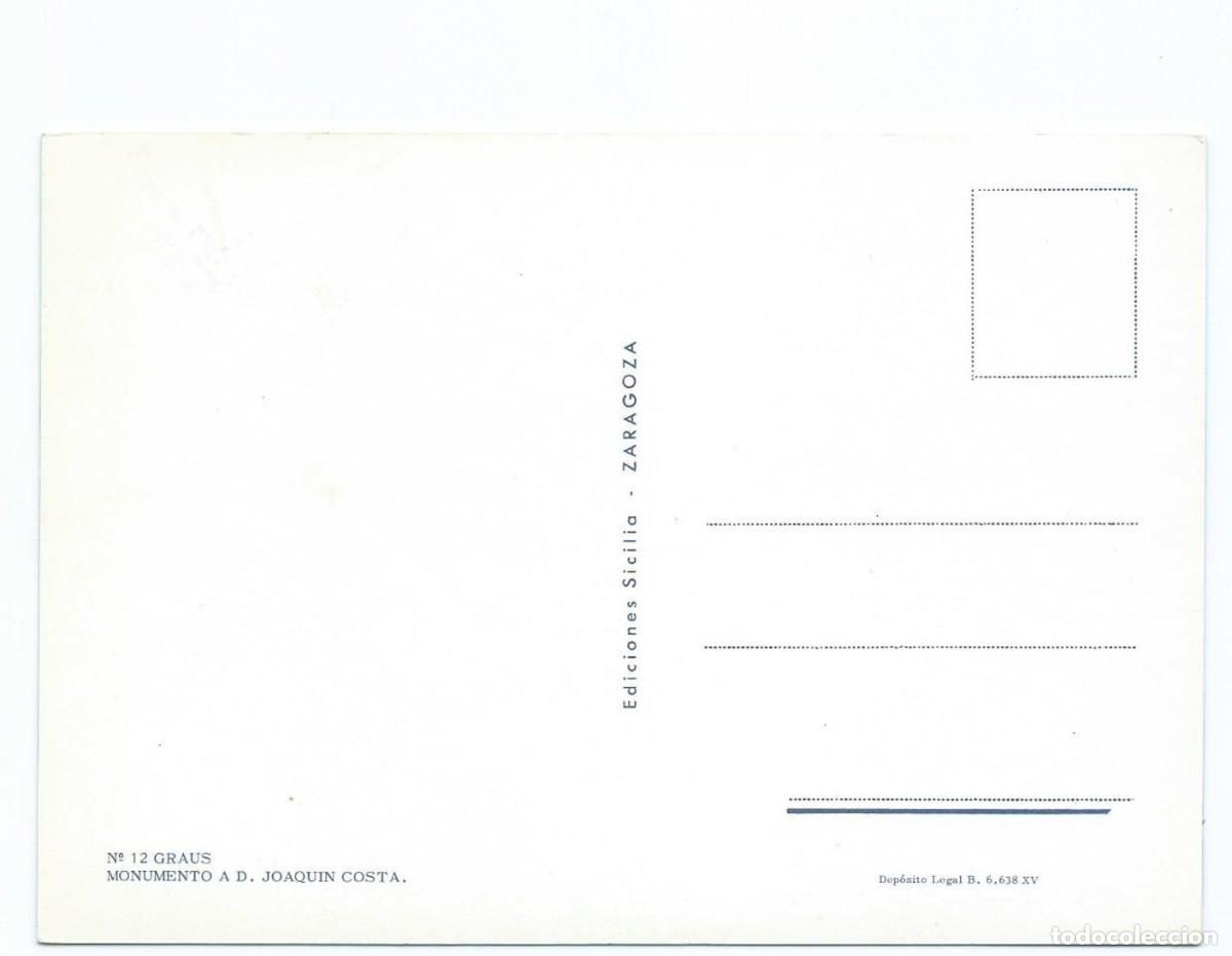 Postales: MONUMENTO A D. JOAQUIN COSTA.- GRAUS / HUESCA - Foto 2
