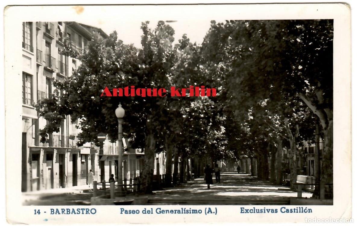 Postales: BARBASTRO N&ordm; 14 PASEO DEL GENERALISIMO / EXCLUSIVAS CASTILLON / - Foto 1