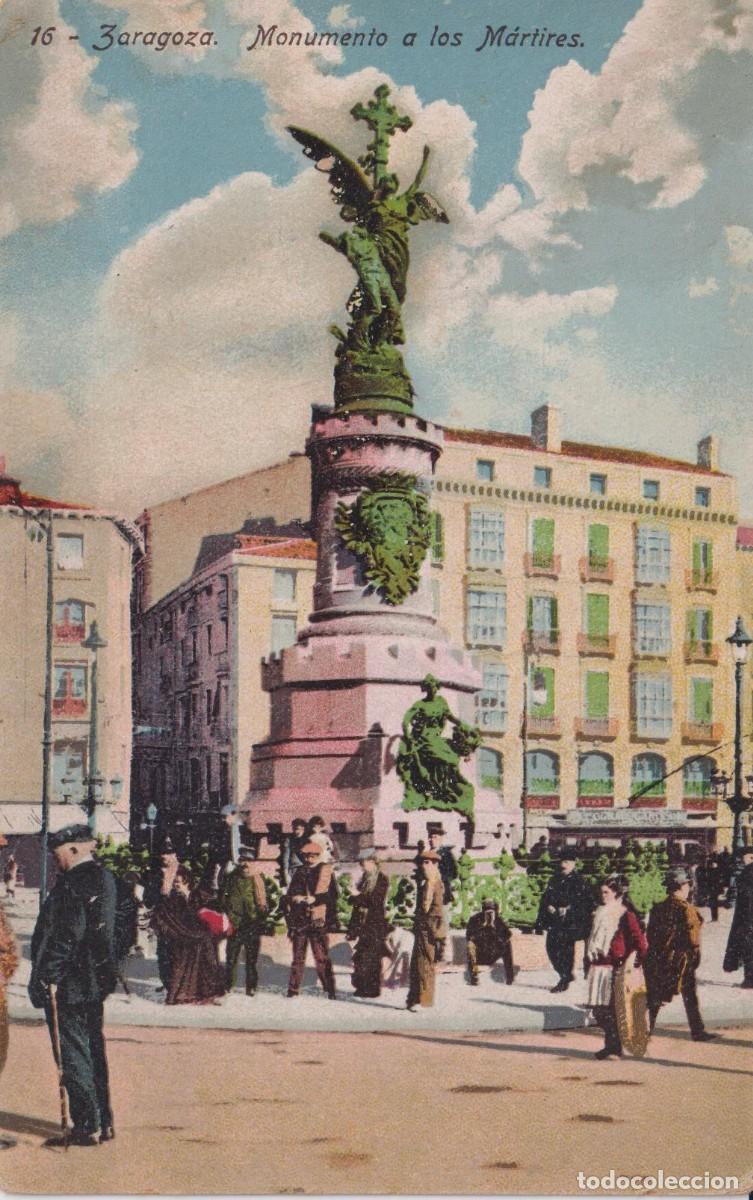 Postales: ZARAGOZA - 16. MONUMENTO A LOS M&Aacute;RTIRES - Foto 1