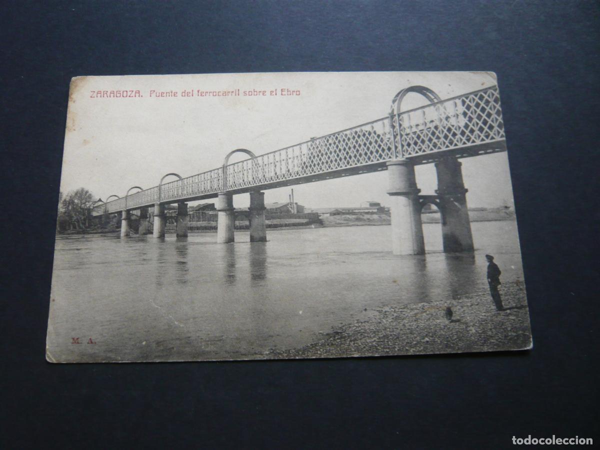 Postales: ZARAGOZA PUENTE DEL FERROCARRIL SOBRE EL EBRO - Foto 1