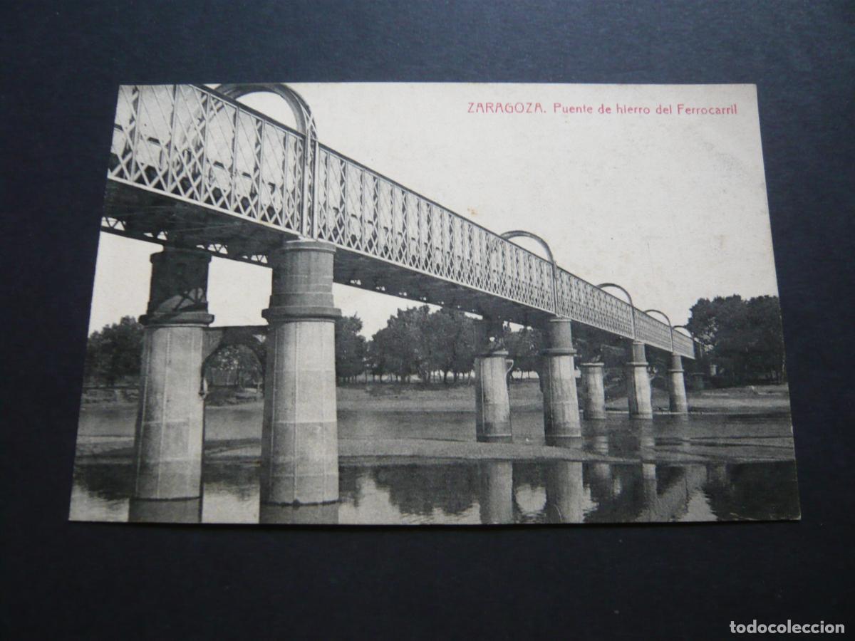 Postales: ZARAGOZA PUENTE DEL FERROCARRIL SOBRE EL EBRO - Foto 1