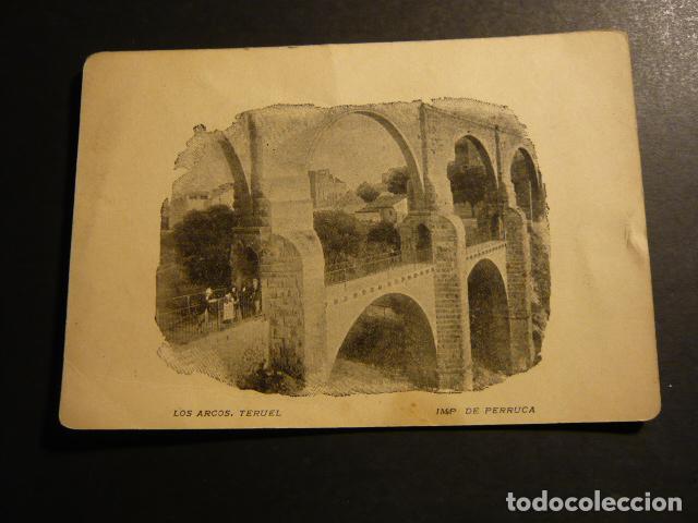 Postales: TERUEL LOS ARCOS IMP. DE PERRUCA - Foto 1