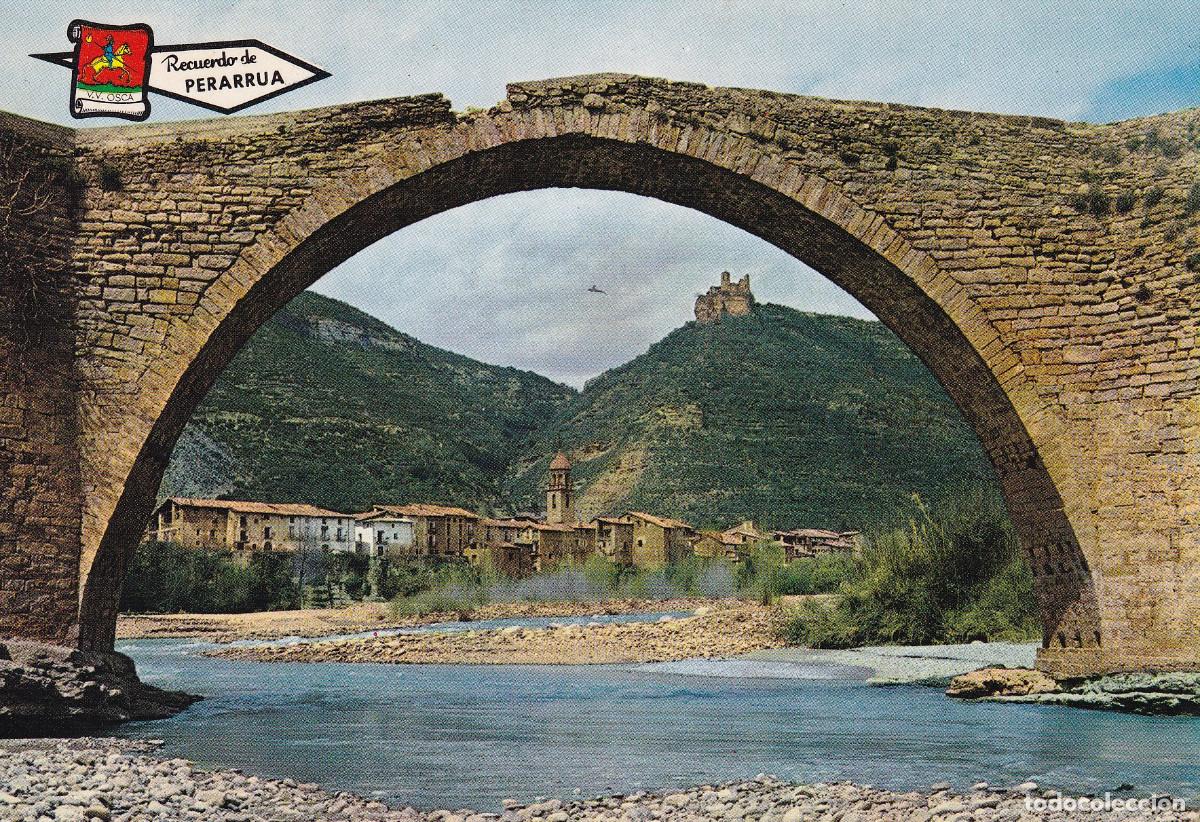 Postales: PERARRUA HUESCA PUENTE ROMANO - Foto 1