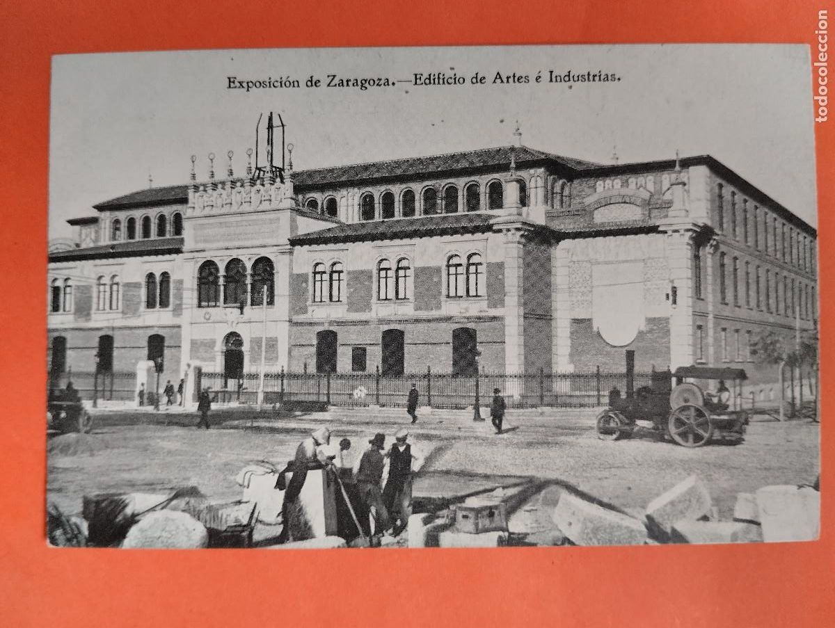 Postales: EXPOSICION DE ZARAGOZA EDIFICIO DE ARTES E INDUSTRIAS - Foto 1