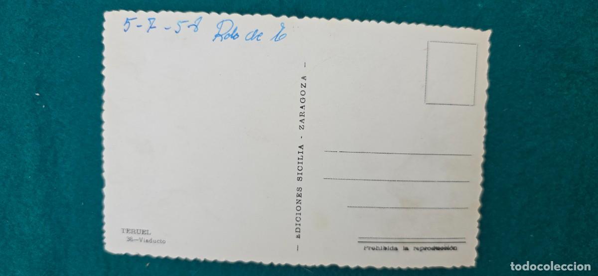 Postales: POSTAL TERUEL (1958) VIADUCTO - Foto 2