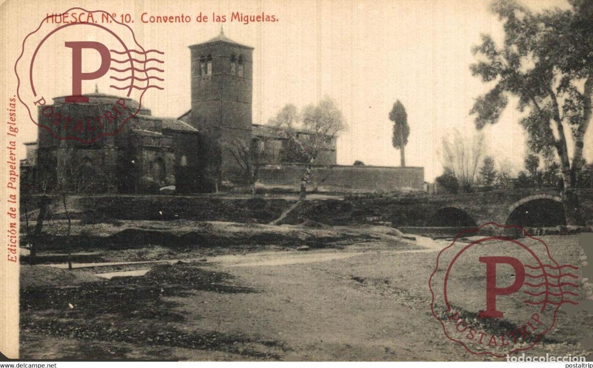 Postales: HUESCA. CONVENTO DE LAS MIGUELAS. - Foto 1