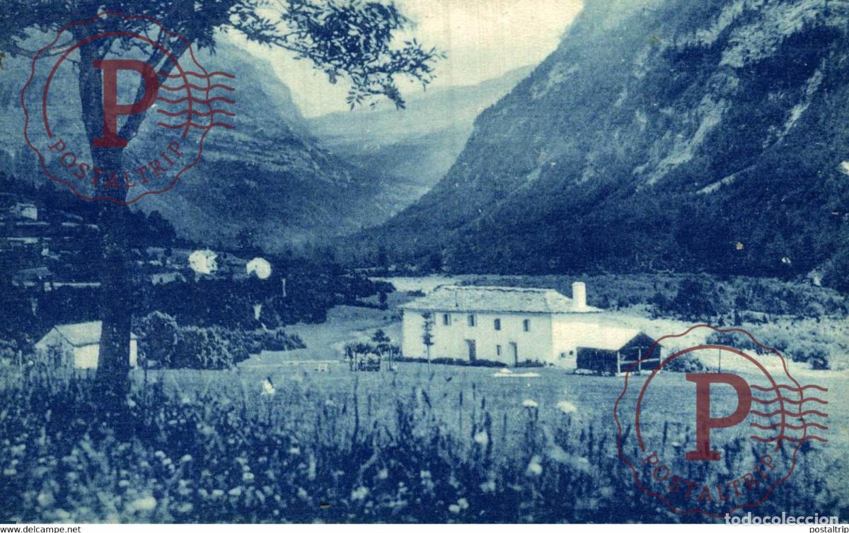Postales: LAS CASAS Y EL VALLE DE ORDESA. HUESCA. CASA OLIVAN.REFUGIO RECOMENDADO - Foto 1