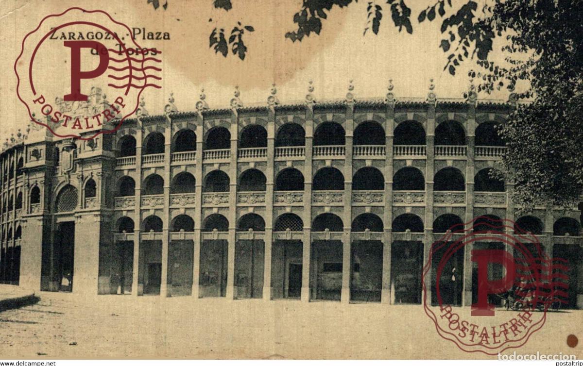 Postales: PLAZA DE TOROS ZARAGOZA ESPA&Ntilde;A - Foto 1