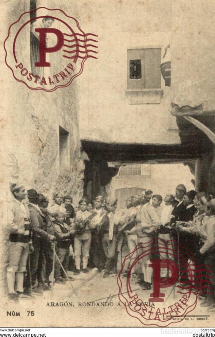 Postales: ARAGON. RONDANDO LA NOVIA - Foto 1
