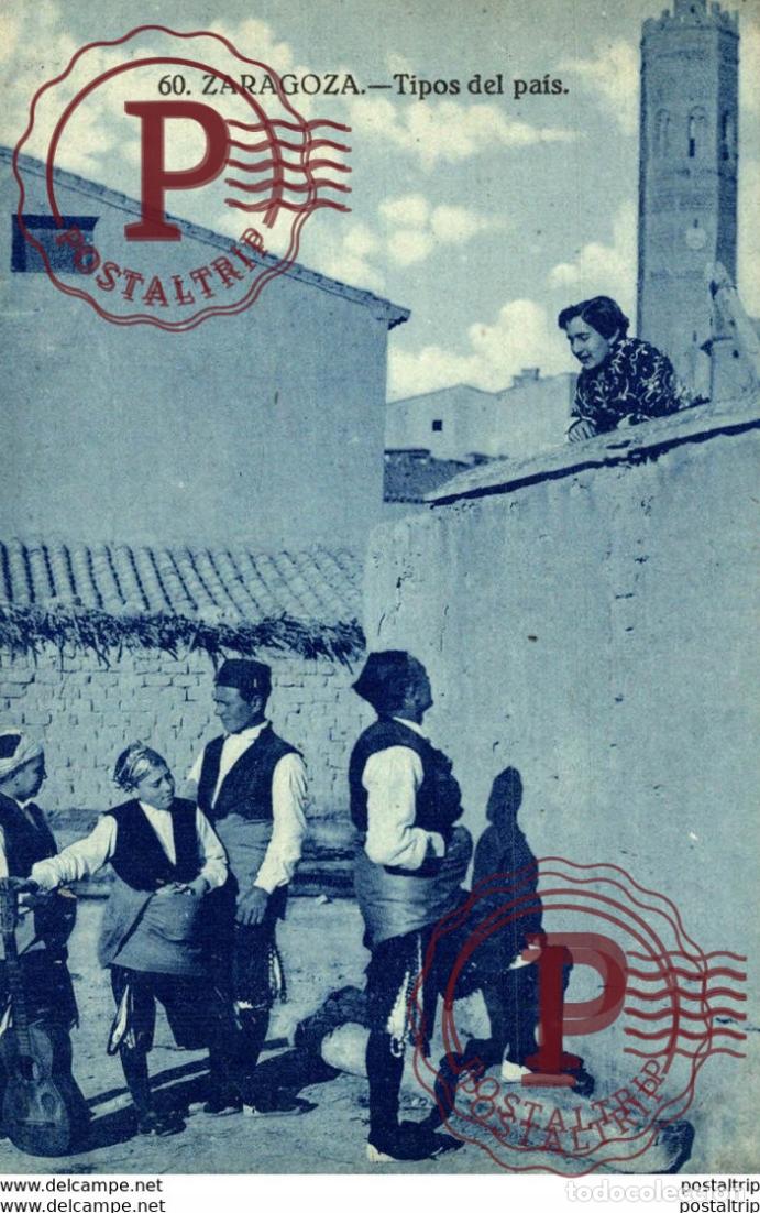 Postales: ZARAGOZA - N&ordm; 60 TIPOS DEL PAIS - Foto 1