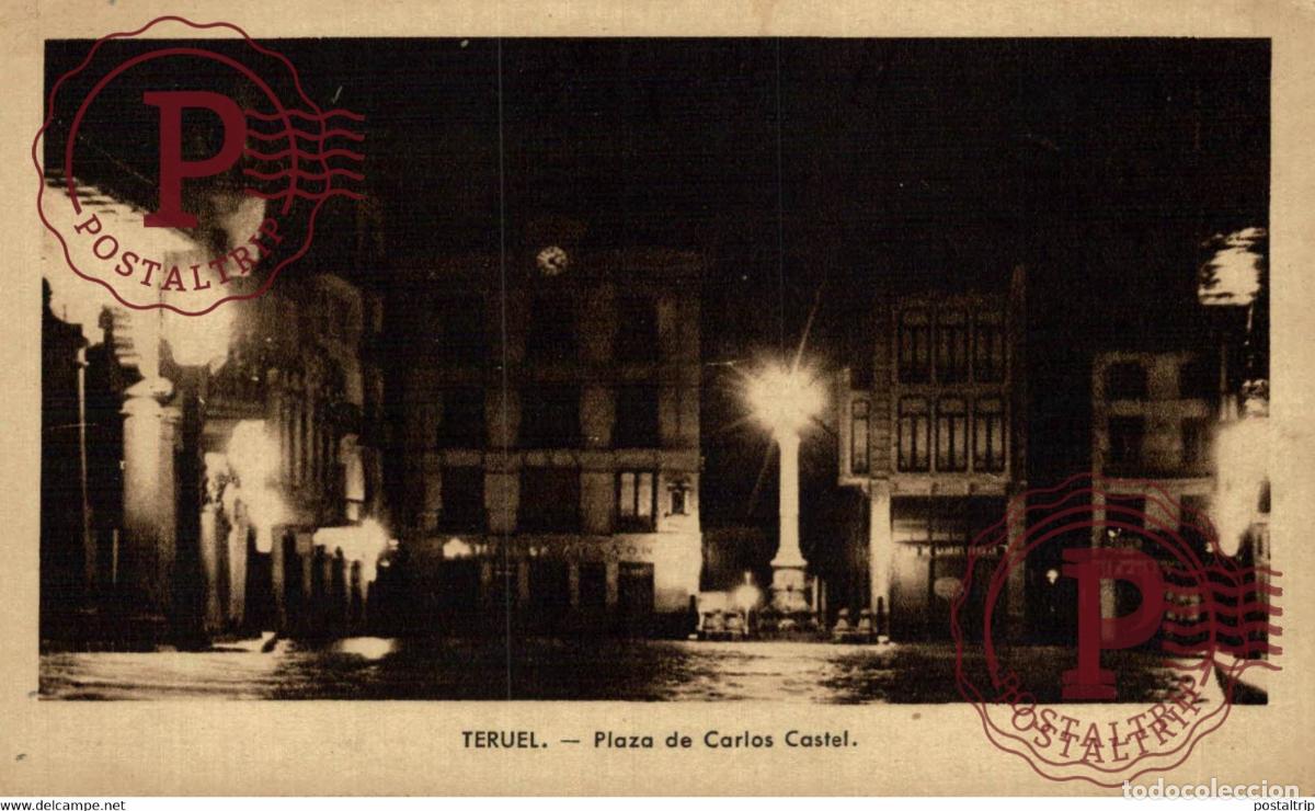 Postales: TERUEL. PLAZA CARLOS CASTEL. - Foto 1
