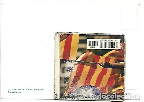 Postales: TRAJES TIPICOS.- HECHO / HUESCA - Foto 2