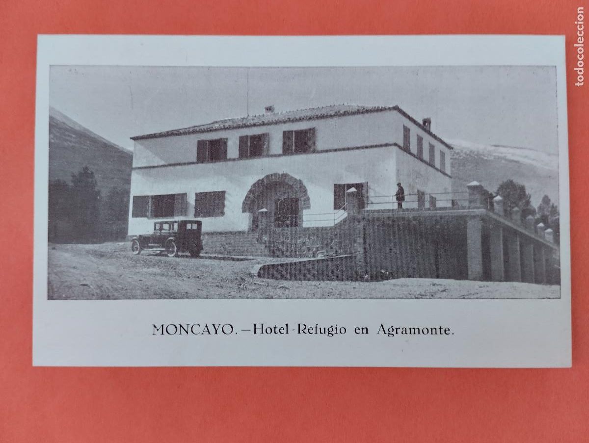 Postales: MONCAYO ZARAGOZA HOTEL REFUGIO EN AGRAMONTE - Foto 1